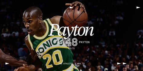 garry payton|NBA 75: At No. 48, Gary Payton backed up his intense and .